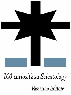 Cover 100 curiosità su Scientology (eBook, ePUB)
