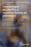 Déterminants des conflits et nouvelles formes de prévention (eBook, ePUB)