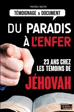 Du paradis à l'enfer (eBook, ePUB) - Bastin, Michèle; La Boîte à Pandore