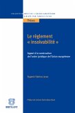 Le règlement "insolvabilité" (eBook, ePUB)