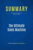Summary: The Ultimate Sales Machine (eBook, ePUB)