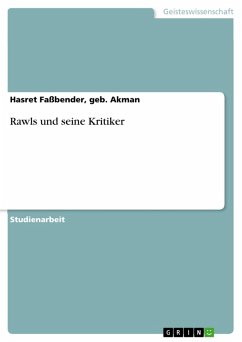 Rawls und seine Kritiker (eBook, ePUB) - Faßbender, geb. Akman, Hasret