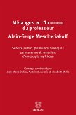 Mélanges en l'honneur de Monsieur le professeur Alain-Serge Mescheriakoff (eBook, ePUB)