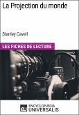 La Projection du monde de Stanley Cavell (eBook, ePUB)