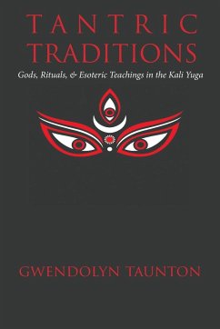 Tantric Traditions - Taunton, Gwendolyn