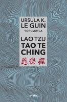 Lao Tzu Tao Te Ching - K. Le Guin, Ursula