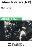 De beaux lendemains d'Atom Egoyan (eBook, ePUB)