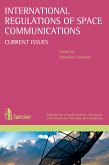 International regulations of space communications (eBook, ePUB)