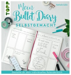 Mein Bullet Diary selbstgemacht. So wird dein Kalender zum Kreativbuch (eBook, PDF) - Gülle, Nathalie