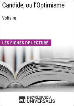 Candide, ou l'Optimisme de Voltaire (eBook, ePUB) - Encyclopaedia Universalis