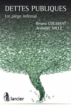 Dettes publiques (eBook, ePUB) - Colmant, Monsieur Bruno; Nille, Jennifer