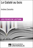 Le Galaté au bois d'Andrea Zanzotto (eBook, ePUB)