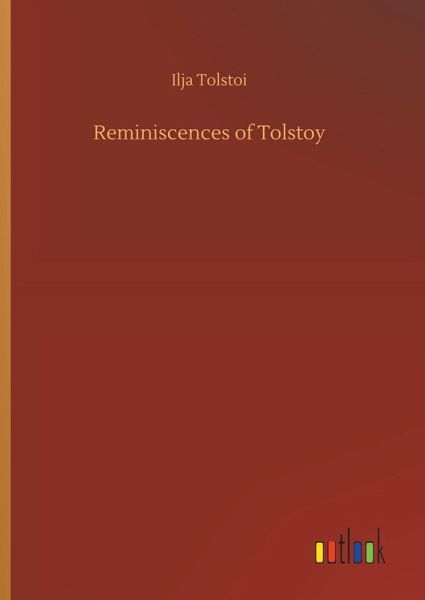 Reminiscences of Tolstoy