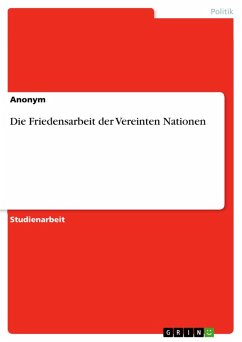 Cover Die Friedensarbeit der Vereinten Nationen (eBook, ePUB)