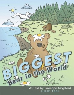 The Biggest Bear in the World (eBook, ePUB)