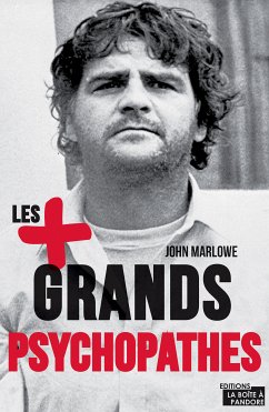 Les plus grands psychopathes (eBook, ePUB) - Marlowe, John; La Boîte à Pandore