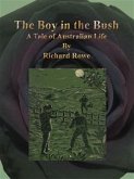 The Boy in the Bush (eBook, ePUB)