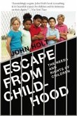 Escape From Childhood (eBook, ePUB)