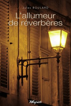 L'allumeur de réverbères (eBook, ePUB) - Boulard, Jules