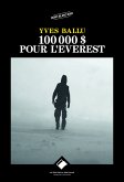 100 000 dollars pour l'Everest (eBook, ePUB)