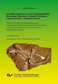 Scientific importance of the Fossillagerstätte Bromacker (Germany, Tambach Formation, Lower Permian) - vertebrate fossils - Martens, Thomas