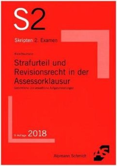 Strafurteil und Revisionsrecht in der Assessorklausur - Kock, Rainer;Neumann, Andre