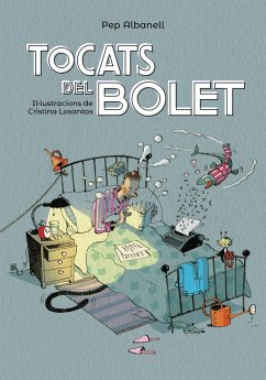 Tocats del bolet - Albanell, Josep; Losantos, Cristina