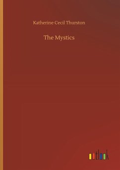 The Mystics - Thurston, Katherine Cecil