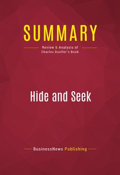 Summary: Hide and Seek (eBook, ePUB) - BusinessNews Publishing