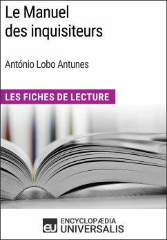 Le Manuel des inquisiteurs d'António Lobo Antunes (eBook, ePUB) - Encyclopaedia Universalis