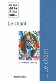 Ce que dit la Bible sur le Chant (eBook, ePUB)