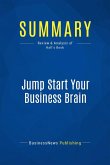 Summary: Jump Start Your Business Brain (eBook, ePUB)