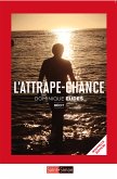 L'attrape-chance (eBook, ePUB)