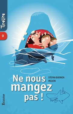 Ne nous mangez pas ! (eBook, ePUB) - TireLire; Boonen, Stefan