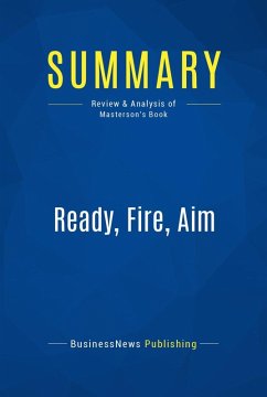 Cover Summary: Ready, Fire, Aim (eBook, ePUB)