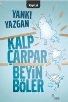 Kalp Carpar Beyin Böler - Yazgan, Yanki