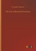 The City of Beautiful Nonsense The City of Beautiful Nonsense