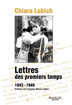 Lettres des premiers temps (eBook, ePUB) - Lubich, Chiara