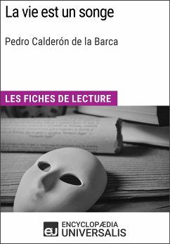 La vie est un songe de Pedro Calderón de la Barca (eBook, ePUB) - Encyclopaedia Universalis