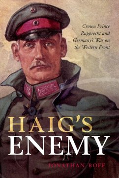 Haig's Enemy (eBook, ePUB) - Boff, Jonathan