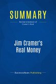 Summary: Jim Cramer's Real Money (eBook, ePUB)