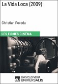 La Vida Loca de Christian Poveda (eBook, ePUB)