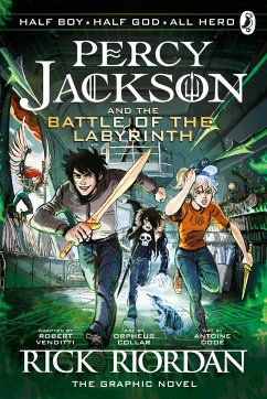 The Battle of the Labyrinth: The Graphic Novel (Percy Jackson Book 4) - Riordan, Rick