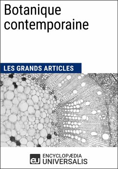 Botanique contemporaine (eBook, ePUB) - Encyclopaedia Universalis