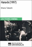 Hana-bi de Kitano Takeshi (eBook, ePUB) Hana-bi de Kitano Takeshi (eBook, ePUB)