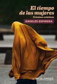 El tiempo de las mujeres (eBook, ePUB)