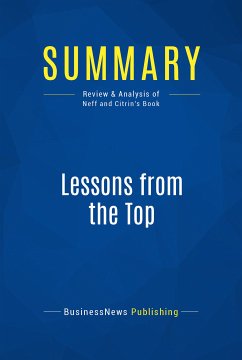 Summary: Lessons from the Top (eBook, ePUB) - BusinessNews Publishing