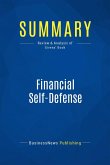 Summary: Financial Self-Defense (eBook, ePUB)