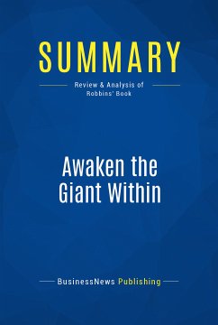 Summary: Awaken the Giant Within (eBook, ePUB) - BusinessNews Publishing