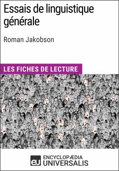 Essais de linguistique générale de Roman Jakobson (eBook, ePUB) - Encyclopaedia Universalis